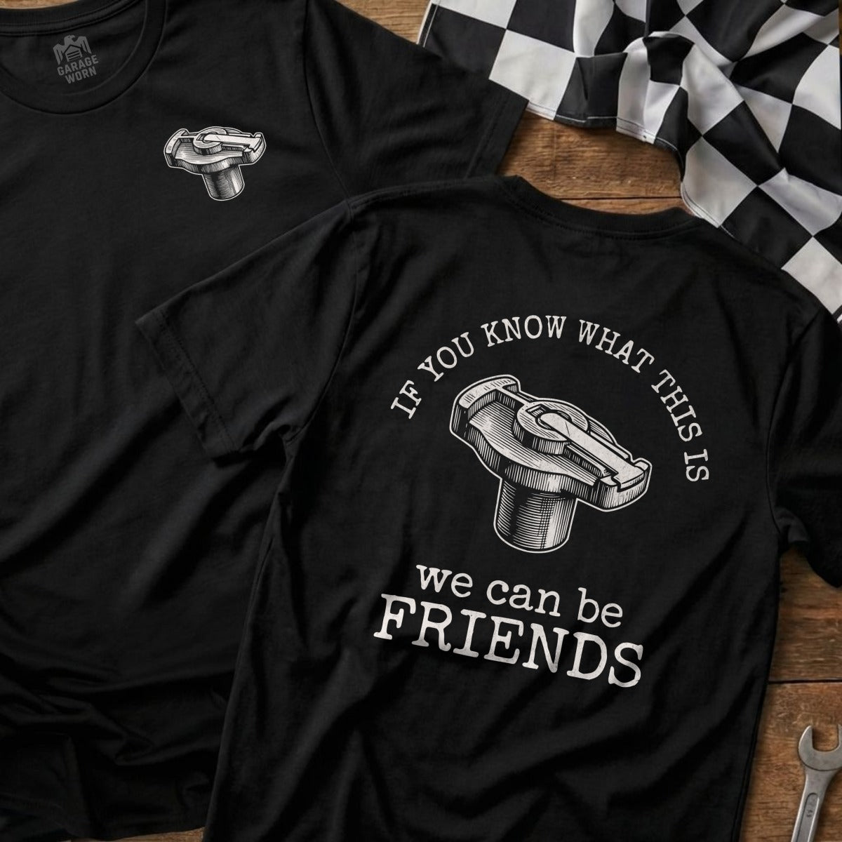 Black t-shirt with spark plug graphic and text: "IF YOU KNOW WHAT THIS IS we can be FRIENDS".