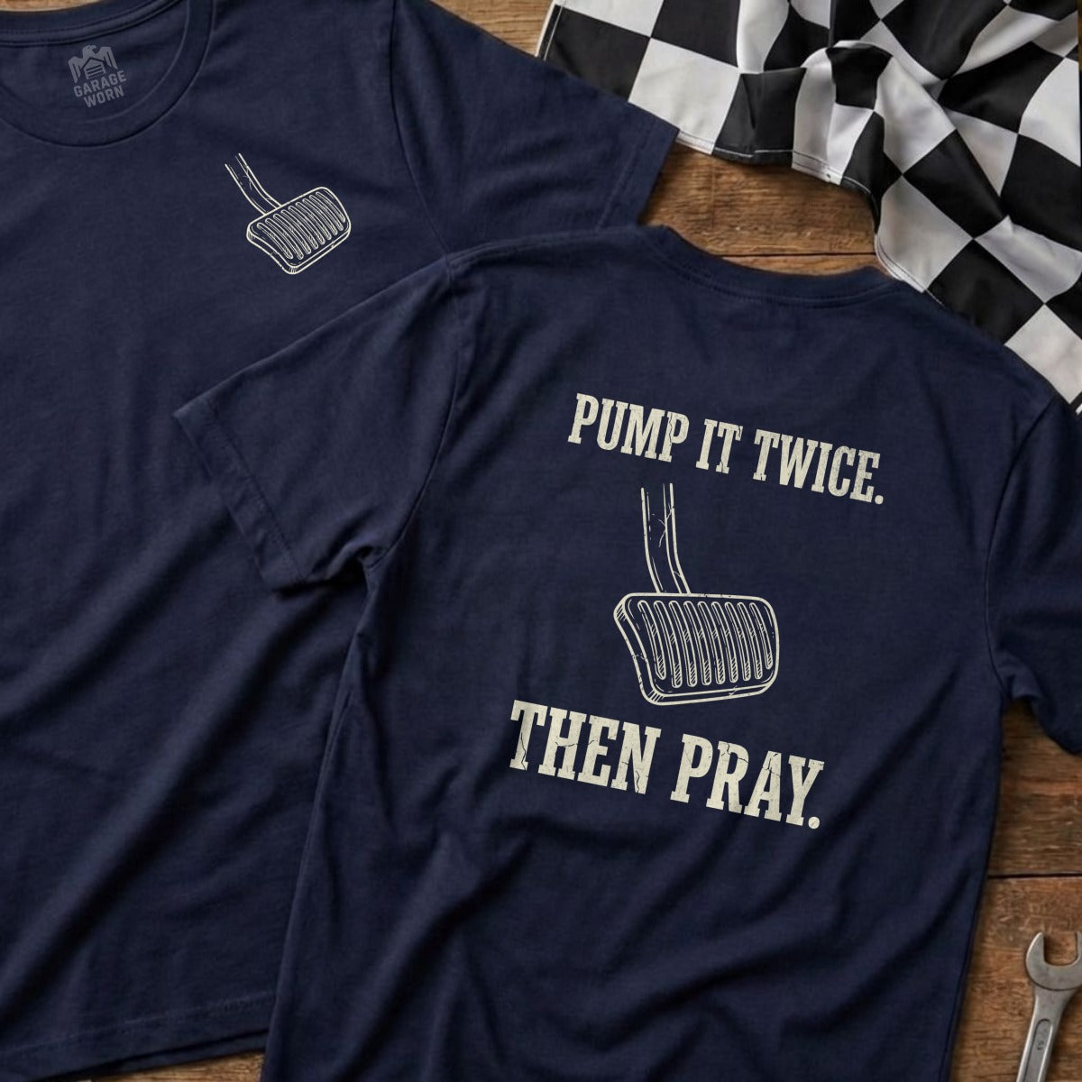 Navy t-shirt with a brake pedal graphic and text: "Pump It Twice. Then Pray."