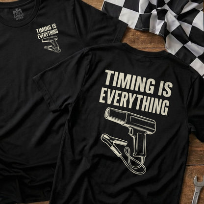 Black t-shirt with white text "Timing is Everything" and a diagram of a timing light.