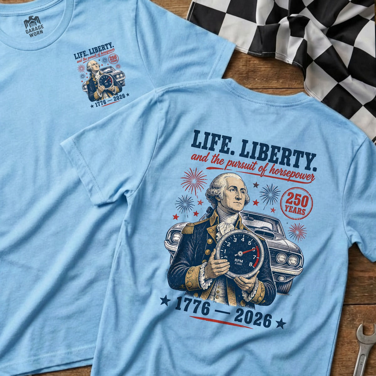 George Washington holds RPM gauge with car, text "Life, Liberty, and the pursuit of horsepower", "250 Years", "1776-2026".