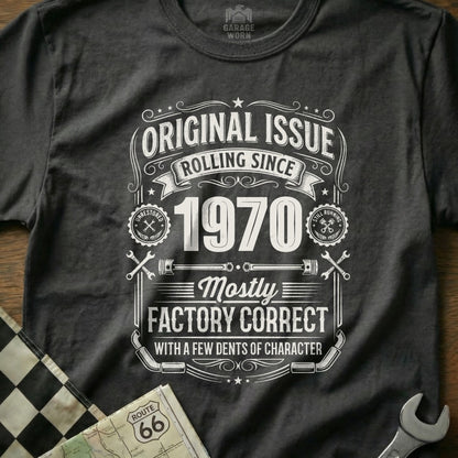 T-shirt with "Original Issue Rolling Since 1970" and "Mostly Factory Correct" text.