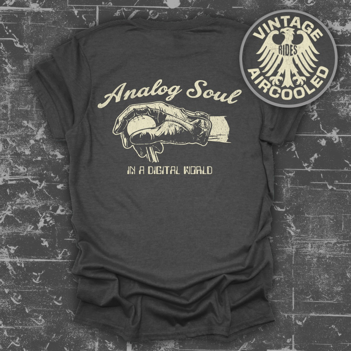 Analog Soul In A Digital World Vintage Shirt