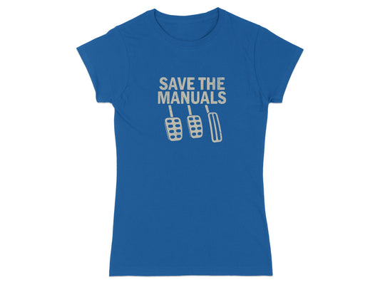 Blue t-shirt with "Save the Manuals" text and three gear shift pedals graphic.