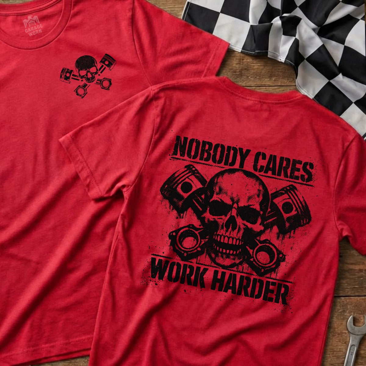 Nobody Cares Work Harder Skull Graphic Red Shirt