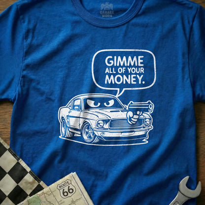 Gimme All of Your Money Car Graphic T-Shirt