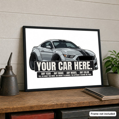 Your car here - framed poster leaning on a garage shelf (frame not included)